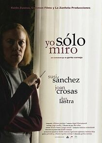 Watch Yo sólo miro (Short 2008)