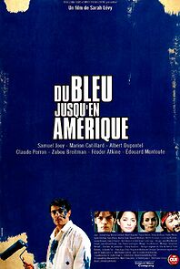 Watch Du bleu jusqu'en Amérique