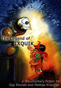 Watch The Legend of Ixquik
