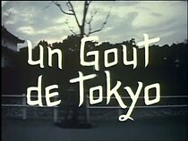 Watch Un goût de Tokyo