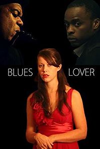 Watch The Blues Lover