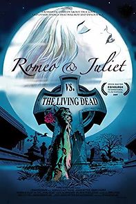 Watch Romeo & Juliet vs. The Living Dead