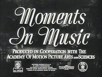 Watch Moments in Music (Short 1950)