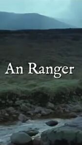 Watch An Ranger (Short 2008)