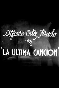 Watch Su última canción