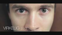 Watch Virkelig (Short 2011)