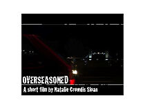 Watch Overseasoned (Short 2009)