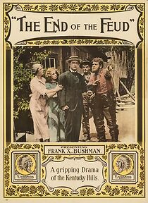 Watch The End of the Feud (Short 1912)