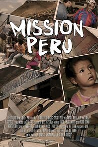 Watch Mission Peru (Short 2013)