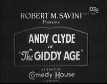 Watch The Giddy Age (Short 1932)