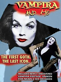 Watch Vampira and Me