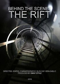 Watch The Rift: Behind the Scenes