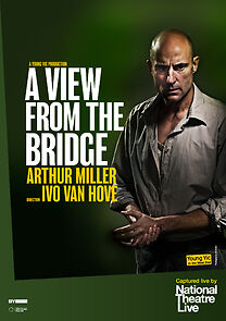 Watch National Theatre Live: A View from the Bridge