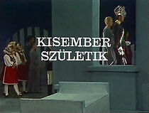 Watch Kisember születik