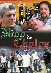Watch Nido de cholos