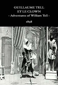 Watch Adventures of William Tell (Short 1898)