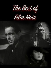 Watch The Best of Film Noir