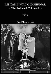Watch The Cake-Walk Infernal (Short 1903)