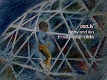 Watch Child, Part 4: Kathy and Ian: Three-Year-Olds (Short 1977)