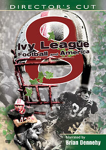Watch 8: Ivy League Football and America