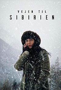 Watch The Road to Siberia