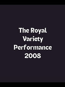 Watch The Royal Variety Performance 2008 (TV Special 2008)