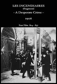 Watch A Desperate Crime (Short 1906)