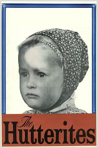 Watch The Hutterites (Short 1964)