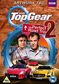 Watch Top Gear: The Perfect Road Trip 2