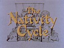 Watch The Nativity Cycle (Short 1956)