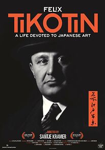 Watch Tikotin: A Life Devoted to Japanese Art