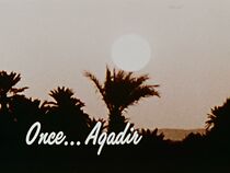 Watch Once ... Agadir (Short 1971)