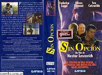 Watch Sin opción