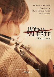Watch La buena muerte: Cristo de (Short 2014)