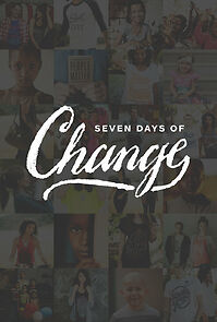 Watch Seven Days of Change (TV Special 2013)