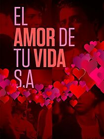 Watch El amor de tu vida S.A.