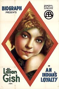 Watch An Indian's Loyalty (Short 1913)