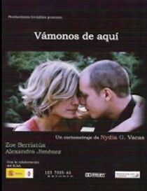 Watch Vámonos de aquí (Short 2008)