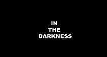 Watch In the Darkness
