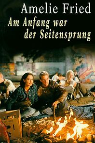 Watch Am Anfang war der Seitensprung
