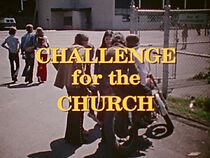 Watch Challenge for the Church (Short 1972)