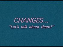Watch Changes... 'Let's Talk About Them!' (Short 1972)