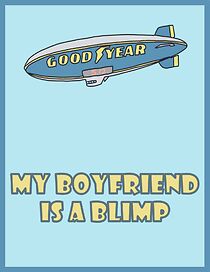 Watch My Boyfriend Is a Blimp (Short 2009)