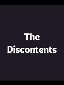 Watch The Discontents