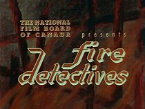 Watch Fire Detectives (Short 1958)