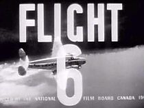 Watch Flight 6 (Short 1944)