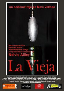 Watch La vieja (Short 2010)