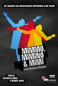 Watch Mimmo, Mimino e Mimì