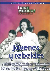 Watch Jóvenes y rebeldes