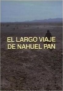 Watch El largo viaje de Nahuel Pan